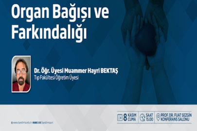 Bandırma Onyedi Eylül Üniversitesi'nde Organ Bağışı Semineri